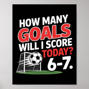 Póster Fútbol Divertido 6-7 ¿Cuántos Goles Marcaré Hoy
