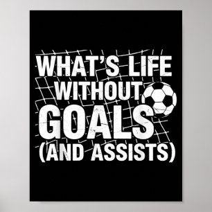 Póster Fútbol Divertido Qué Es La Vida Sin Goles Jugador