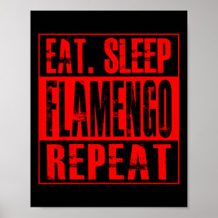 Póster Fútbol Flamengo - Camiseta Come Duerme Flamengo Re