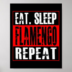 Póster Fútbol Flamengo - Camiseta Come Duerme Flamengo Re