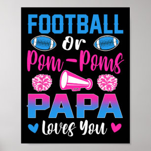 Póster Fútbol O Pom Poms, papá te ama revelación de géner