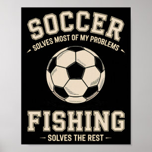 Póster Fútbol y Pesca Los Solucionadores de Problemas Def