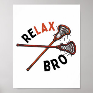 Póster Futbolistas Del Funny Lacrosse Relax Bro Sports La