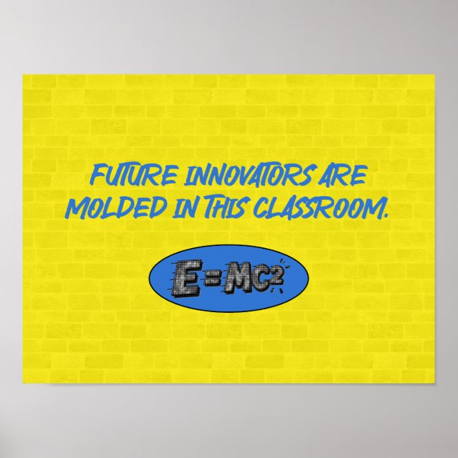 Póster Future Innovators Molded Here | Science Classroom (Frente)