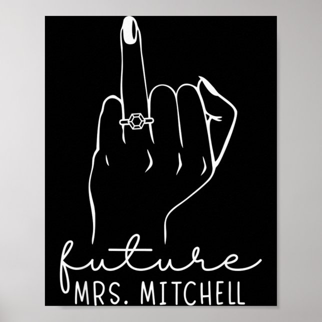 Póster Future Mrs. Mitchell New Bridal To Be Fiance Bache (Frente)