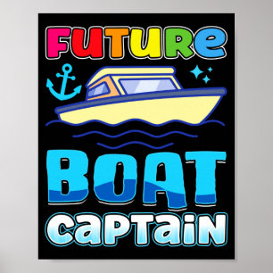 Póster Futuro capitán de barco para niños barco de veloci