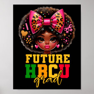 Póster Futuro Grado Hbcu Chica Negro Niños Graduados Hbcu