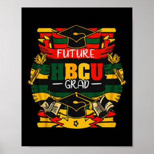 Póster Futuro Grado Hbcu Niños Chicas Niños Graduados Hbc