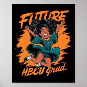 Póster Futuro graduado de Hbcu Historia Juventud de la un