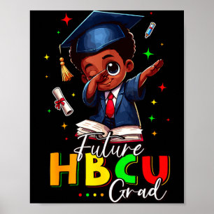 Póster Futuro graduado de Hbcu Historia Niño negro gradua