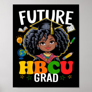 Póster Futuro Hbcu Grad Afro Niños Mes de Historia Negra