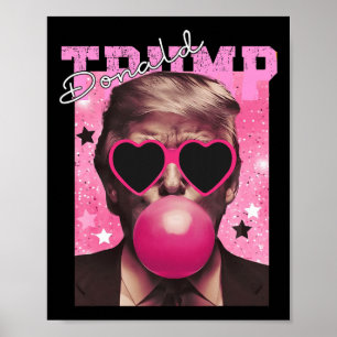 Póster Gafas de sol rosadas de chicle de Donald Trump