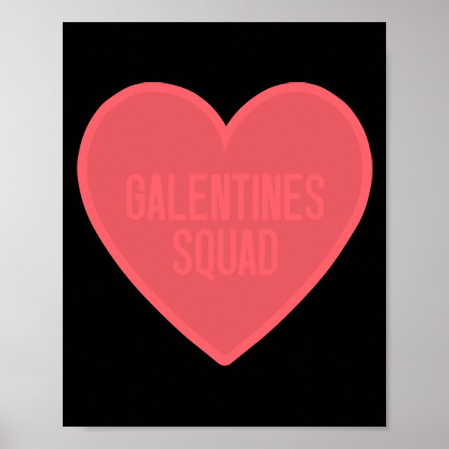 Póster Galentines Day Squad Bff Valentines Day Friendship (Frente)