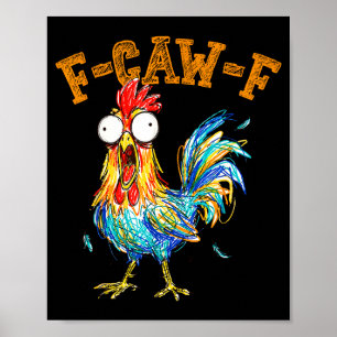 Póster Gallina Susurradora Divertida F Caw F Gallo Fcawf