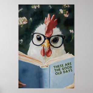 Póster Gallo Caprichoso Leyendo Estos Son los Buenos Viej