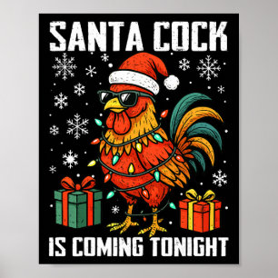 Póster Gallo de Navidad Divertido Santa Claus Llegando No