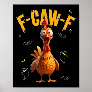Póster Gallo espeluznante F-caw-f Fantasma 