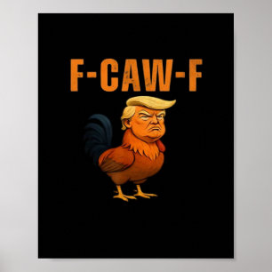 Póster Gallo F-Caw-F Anti Clásico