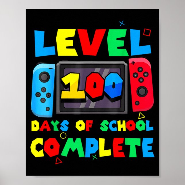 Póster Game Controller Level 100 Days Of School Complete  (Frente)