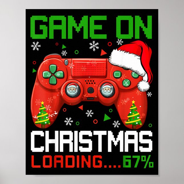 Póster Game On Christmas Loading 67% Funny 6 7 Meme Xmas  (Frente)