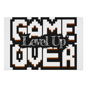Póster Game Over, Level Up: Mundo de Juego Retro Pixelado