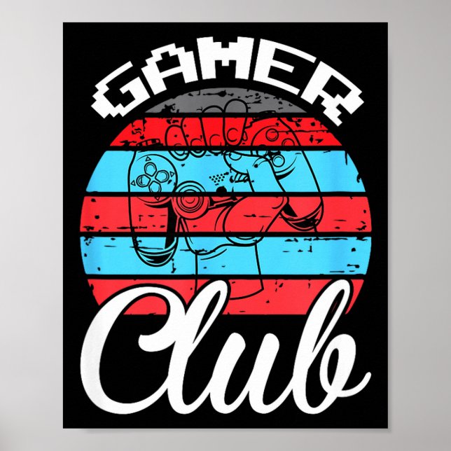 Póster Gamer Club Funny Gaming Quotes Gift For Players  (Frente)