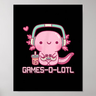 Póster Gamesolotl Axolotl Videojuegos Kawaii Anime Jugado