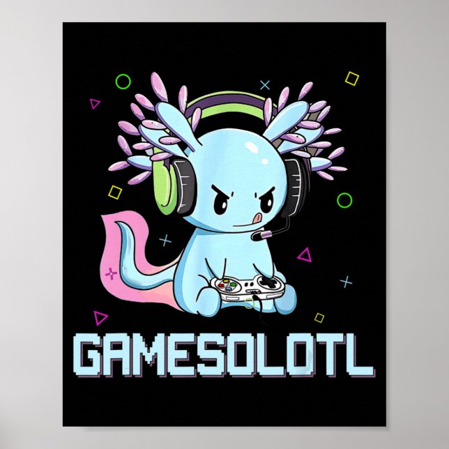 Póster Gamesolotl Cute Axolotl Video Gamer Kawaii Anime B (Frente)