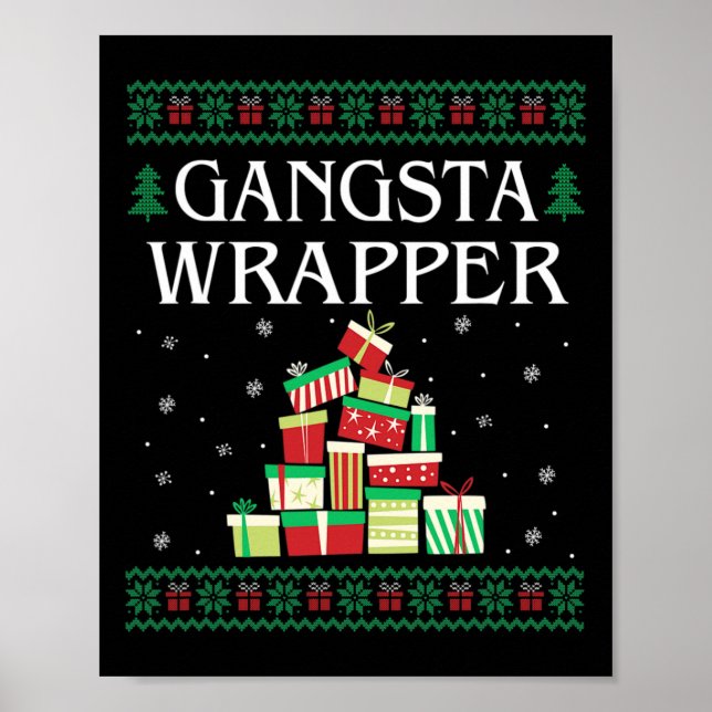 Póster Gangsta Wrapper Ugly Sweater Navidades T (Frente)