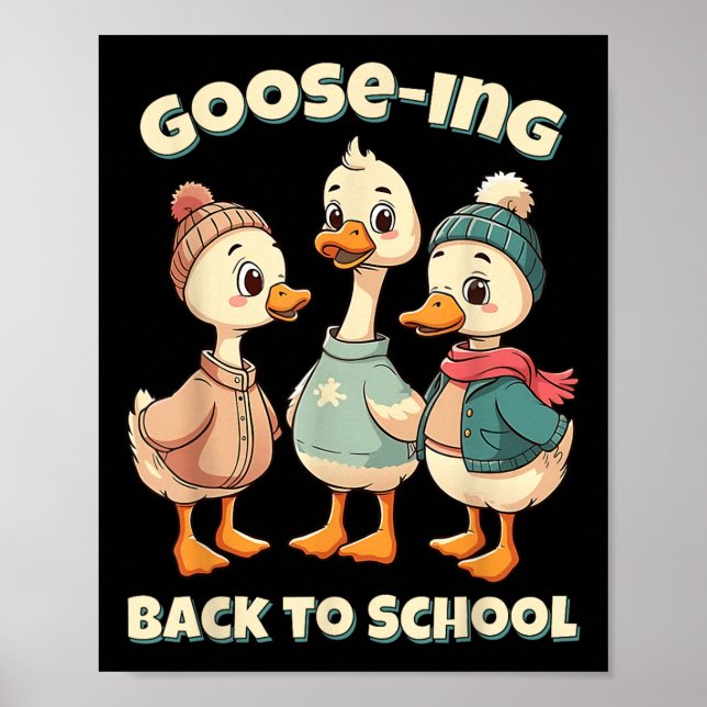 Póster Ganso regresando a la escuela Volvemos Maestro Gan (Frente)