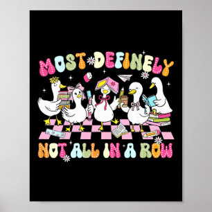 Póster Ganso Tonto Divertido Definitivamente No Todo En F