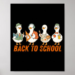 Póster Ganso tonto vuelve al maestro de escuela estudiant