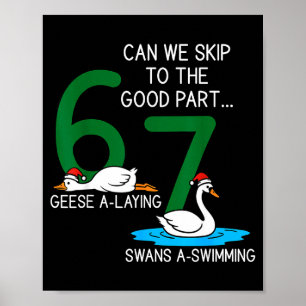 Póster Gansos que ponen cisnes que nadan 67 Seis gansos s