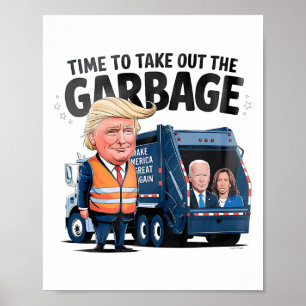 Póster Garbyge Por El Momento Divertido De Trump 2024 Par