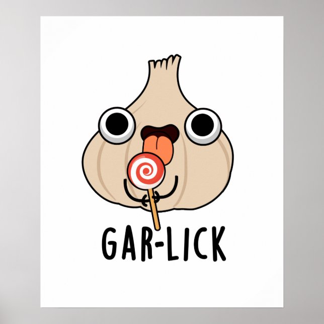 Póster Garlick Funny Garlic Herb Pun (Frente)