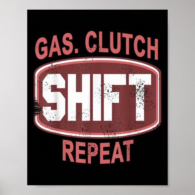 Póster Gas Clutch Shift Repeat Funny Car Enthusiast Manua (Frente)