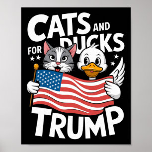 Póster Gatitos Y Patos De Trump 2024 Apoyan a Donald Trum