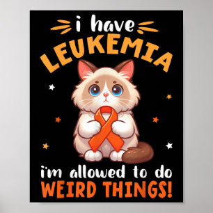 Póster Gato Birmano Tengo Leucemia Me Permiten Hacer Cosa