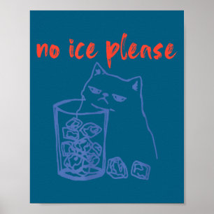 Póster Gato de meme de gatito divertido hielo mujeres hom