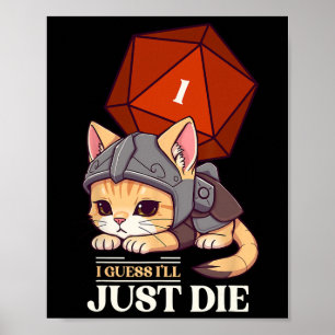 Póster Gato de Rpg Supongo que Moriré D20 Gato Fracasa Un