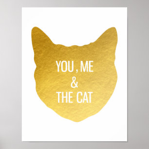 Póster Gato del Relieve metalizado dorado usted yo y el