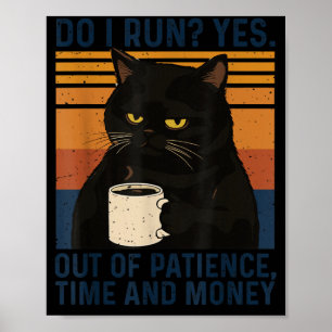Póster Gato Divertido Meme Humor Gato Negro Cita Sarcásti