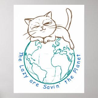 Póster Gato Divertido Salvando el Planeta Ecologista Pere