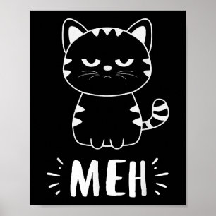 Póster Gato Meowy Amantes A Las Mujeres Chicas Meh Cat -