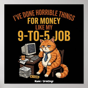 Póster Gato Pelirrojo Divertido y Agotado Humor Laboral 9