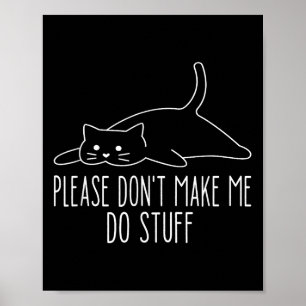 Póster Gato Perezoso Divertido Por Favor No Me Hagas Hace