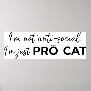 Póster Gato Pro Divertido Introvertido Antisocial 