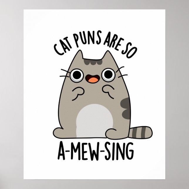 Póster Gato Puns ARe So A-mew-sing Funny Animal Pun (Frente)
