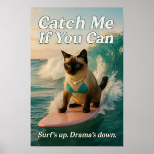 Póster Gato siamés haciendo surf atrápame si puedes