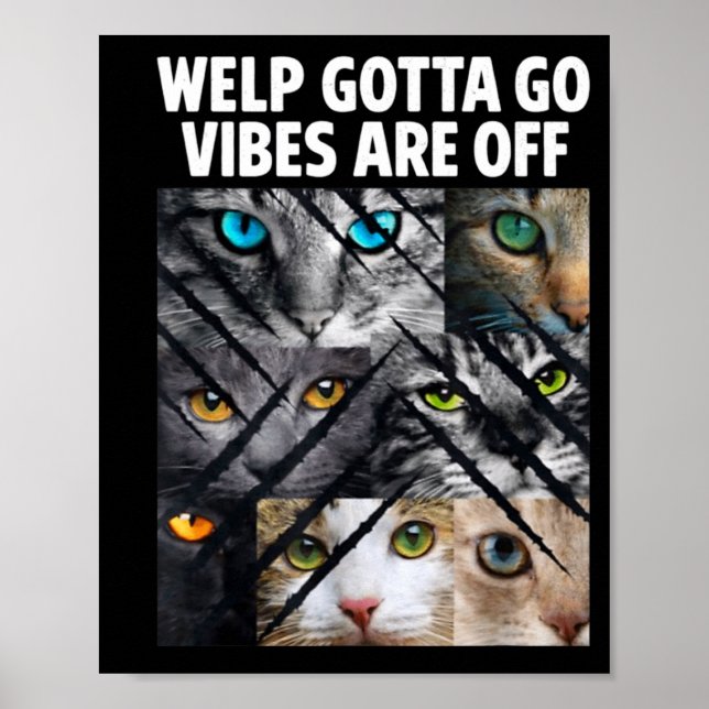 Póster Gato tabby divertido welp tengo que irme dicho sar (Frente)